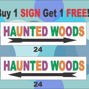 2-6 x 24 HAUNTED WOODS met richtingsborden met richtingaanwijzers Street Road Yard Corner