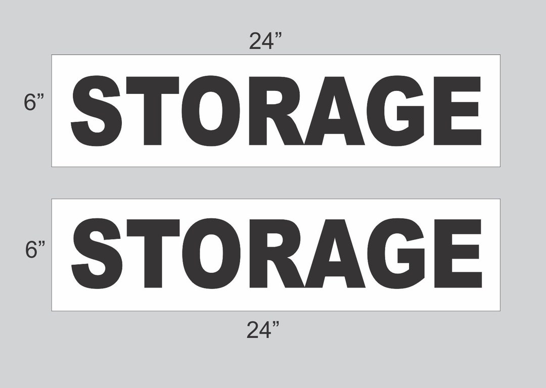 Realtor Sign Storage STORAGE Sign - 6x24 Black & White Double Sided Sign (set of 2) - Etsy