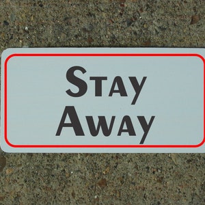 Stay Away Metal Sign Circus Halloween Costume Cosplay Carnival Haunted House