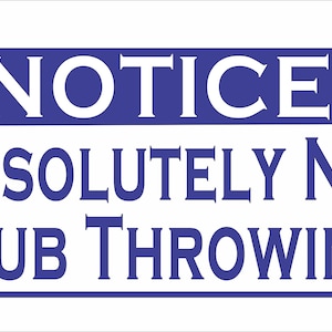 No Club Throwing Metal sign for Golf Course Driving Range Pro Shop