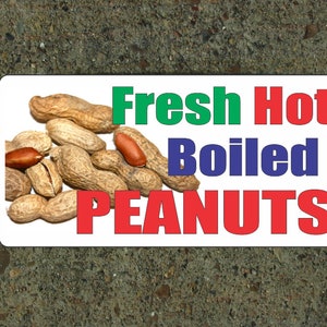 Fresh Hot BOILED PEANUTS Metal SIGN for Restaurant Kitchen Concession Trailer Food Truck Stand