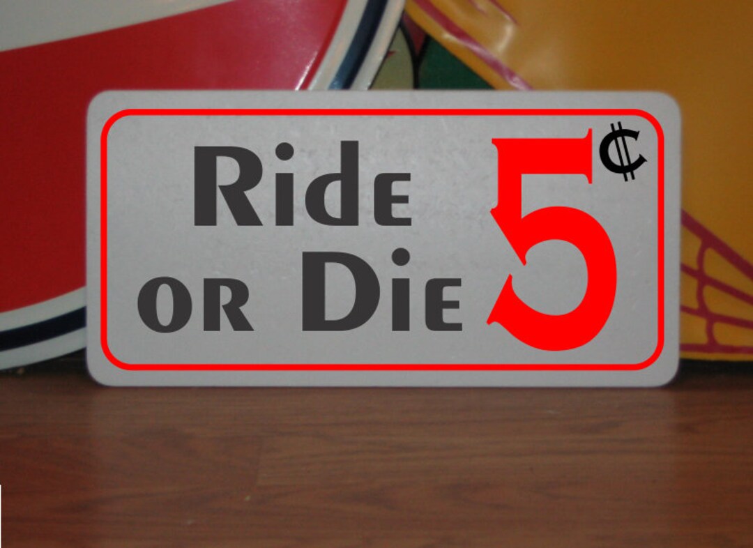 Ride or Die 5 Cents Metal Sign Motorcycle Biker - Etsy Australia