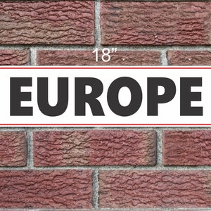 EUROPA Metallschild 6x18