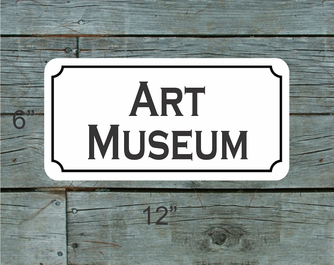Art Museum Metal Sign - Etsy