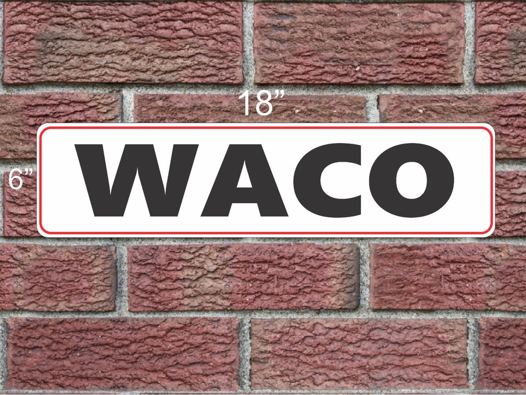 Waco Advertisement. Sign Example WACO Metal Sign - Etsy