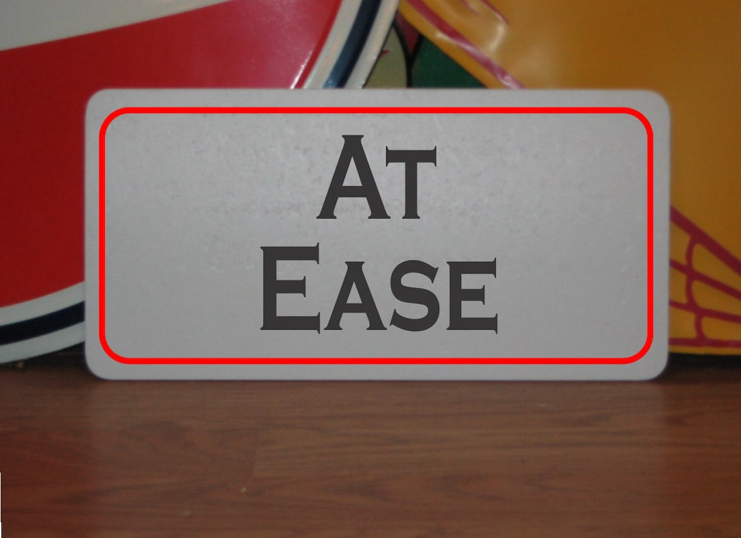 At Ease Sign Post At Ease Metal Sign for Boat Space Ship Military - Etsy