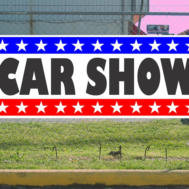Vinyl Sign Car Show - Etsy