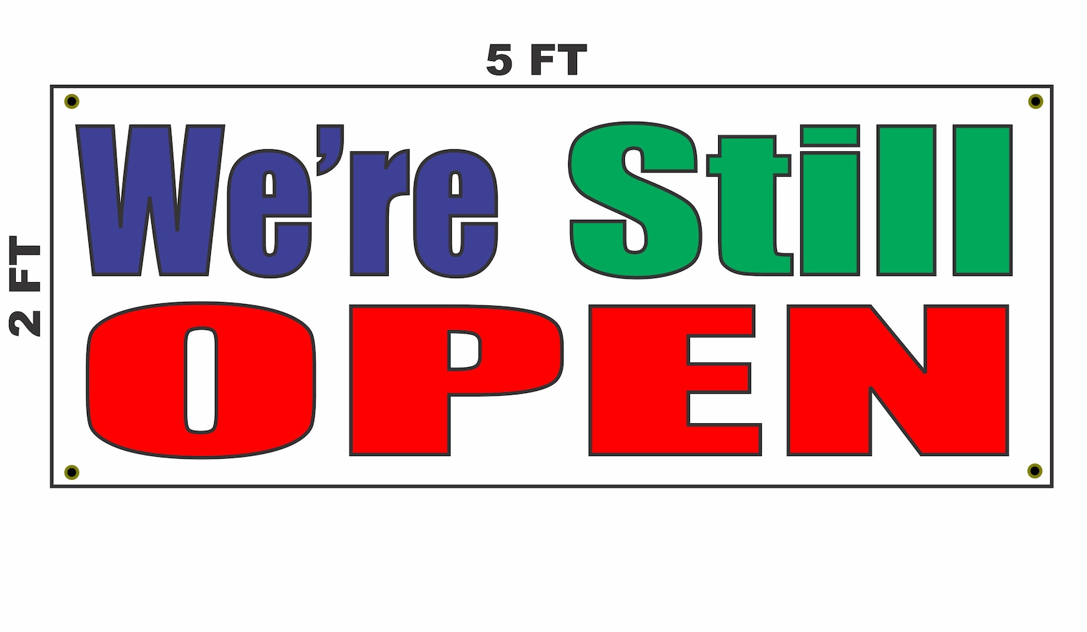 We're Still Open Banner Sign | Etsy