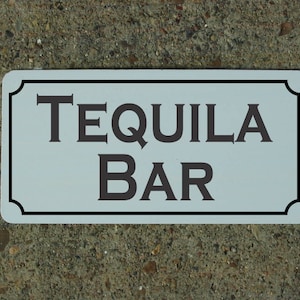 TEQUILA BAR Metal sign