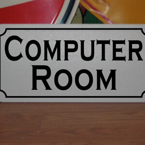 Computer Room Metal sign