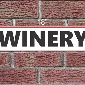 WINERY Metal Sign 6x18