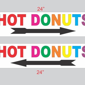 2-6 x 24 veelkleurige HOT DONUTS met richtingaanwijzers Street Road Yard Corner Bakery Shop Store