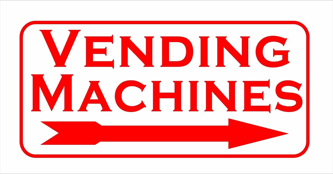 VENDING MACHINES Metal Tin Sign RIGHT Arrow - Etsy