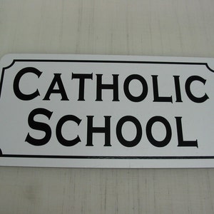 SCUOLA CATTOLICA Cartello in metallo