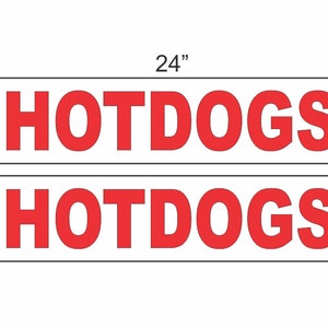 2-6 x 24 HOTDOGS-borden: straatweg, tuinhoek