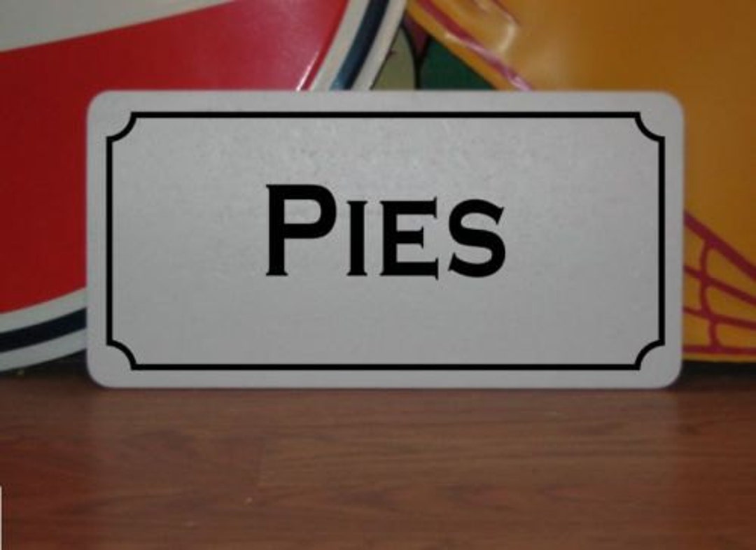 PIES Metal Sign for Kitchen Diner Restaurant - Etsy