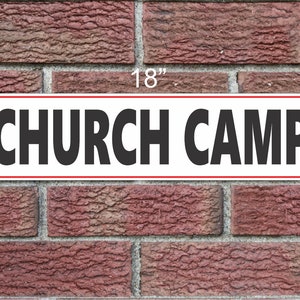 CHURCH CAMP Metal Sign 6x18