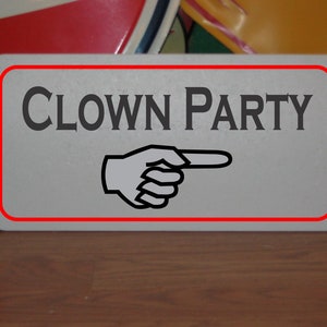 Clown Party arrow Metal Sign Circus Halloween Costume Cosplay Carnival Haunted House