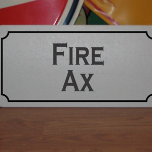 Fire Ax Metal Sign for fire Station House Truck firetruck
