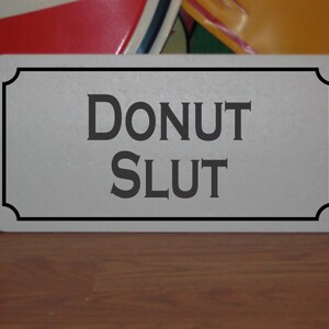 Donut Slut Metalowy Znak Restauracja Food Truck Kuchnia