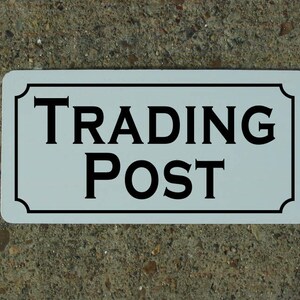 TRADING POST Metal sign