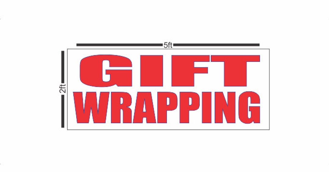Wrapping Required. Sign Gift Wrapping Banner Sign - Etsy