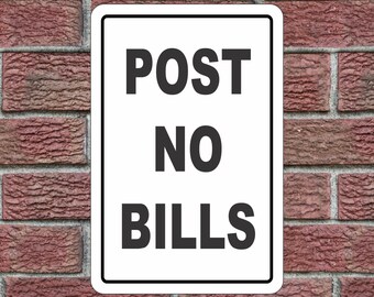 POST NO BILLS Metallschild 12x18 Strasse Road Road Road Road Road