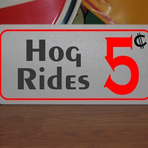Letrero de metal de 5 centavos de Hog Rides
