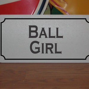 Ball Girl Metal Sign for Baseball Practice Field