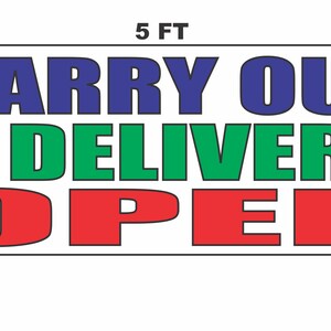 Carry Out & Delivery Open Banner Sign