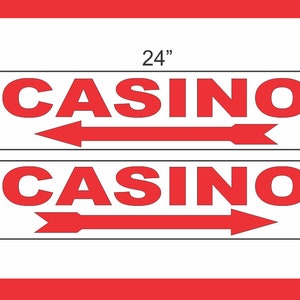 2-6x24 CASINO mit Pfeil Richtungsschilder Straße Straße Yard Ecke