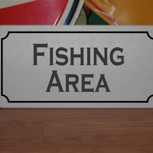 Fishing Area Metal Sign for River Lake Beach Ocean
