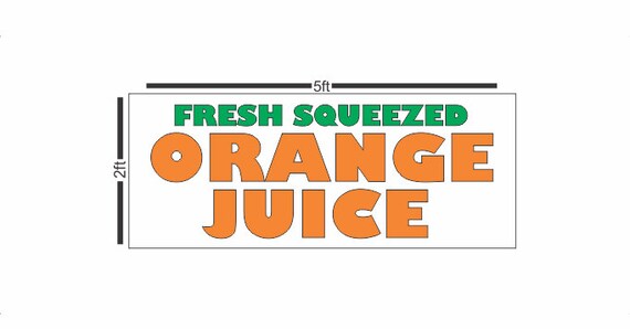 FRESH SQUEEZED ORANGE Juice Banner Sign - Etsy