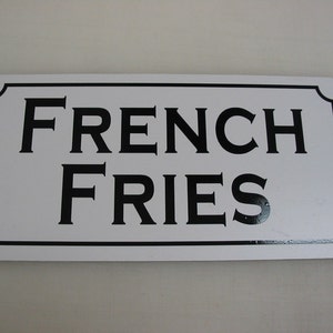 FRENCH FRIES Metal Sign for Concession Trailer Restaurant Potato