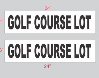 Letrero para lote de campo de golf, anuncio inmobiliario en blanco y negro, doble cara (juego de 2)
