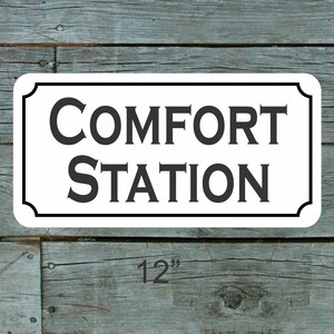 COMFORT STATION Metal Sign