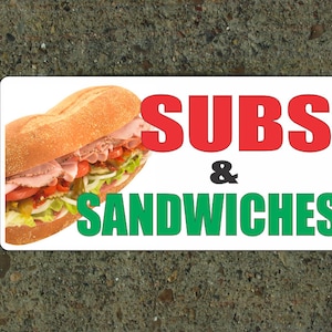 SUBS & SANDWICHES Metal SIGN for Restaurant Kitchen Concession Trailer Food Truck