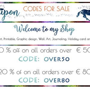 May include: A colourful coupon code graphic featuring a unicorn illustration. The text reads "Coupon Codes for Sale" and "Welcome to my Shop". The coupon codes are for 10% off orders over &euro;50 (CODE: OVER50) and 20% off orders over &euro;80 (CODE: OVER80).