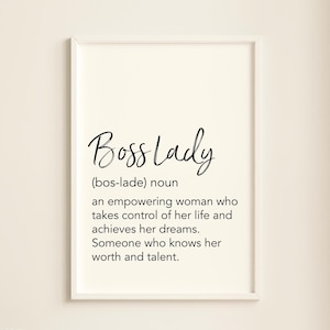 Boss Lady Definition Wall Art Print, Digital Downloadable, Small Business Owner Gift, Inspirational Motivational Quote, Home Office Decor
