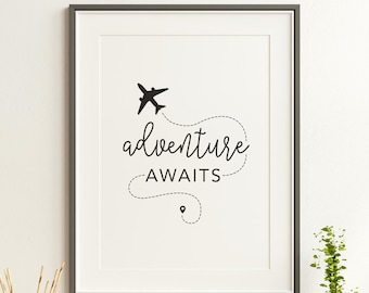 Adventure Awaits Wall Art Print Digital Download -  Printable Art - Explorer Traveler Gift - Living Room Bedroom Kitchen Dining Room Decor