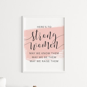 Aquí está para mujeres fuertes Descarga digital, Arte de pared minimalista, Arte feminista imprimible, Impresión inspiradora, Decoración de oficina con cita inspiradora 01