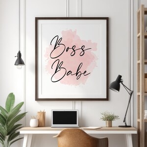 Boss Babe Wall Art Print, Boss Lady Small Business Owner Gift, Digital Downloadable - Inspirational Motivational Quote, Home Office Decor 02