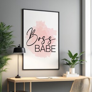 Boss Babe Wall Art Print, Boss Lady Small Business Owner Gift, Digital Downloadable - Inspirational Motivational Quote, Home Office Decor 03