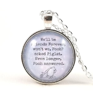 Winnie the Pooh Friendship Quote Necklace, Personalized Quote Gift, Friends Forever Gift, Best Friend Quote, Goodbye Gift, Moving Away Gift