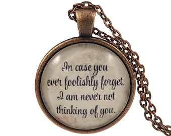 Virginia Woolf Quote Necklace, I Am Never Not Thinking Of You, Romantic Missing You Gift, Long Distance Love, Miss You Gift, Thinking of You