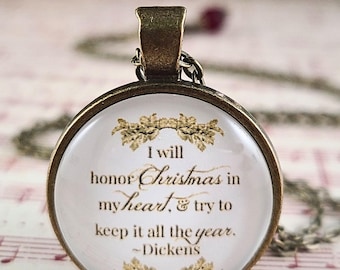 A Christmas Carol Necklace: Dickens Quote Pendant, I Will Honor Christmas, Christmas Carol Jewelry, Secret Santa Gift, Stocking Stuffer