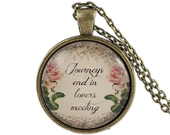 Shakespeare Quote Necklace, Journeys End In Lovers Meeting, Romantic Gift, Love Actually Quote, Personalized Gift, Quote Gift