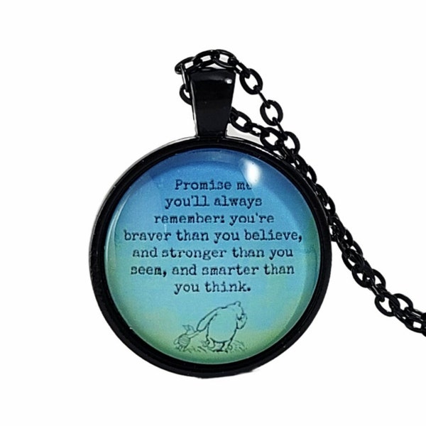 Pooh Quote Promise Necklace, Winnie the Pooh Piglet Personalized Encouraging Daughter Gift, Brave Quote, Stocking Stuffer, Secret Santa