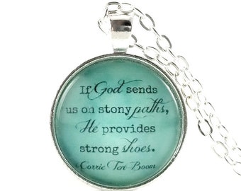 Corrie Ten Boom Quote Necklace, Personalized Gift, Encouraging Gift, Church Group Gift Ideas, Support Gift