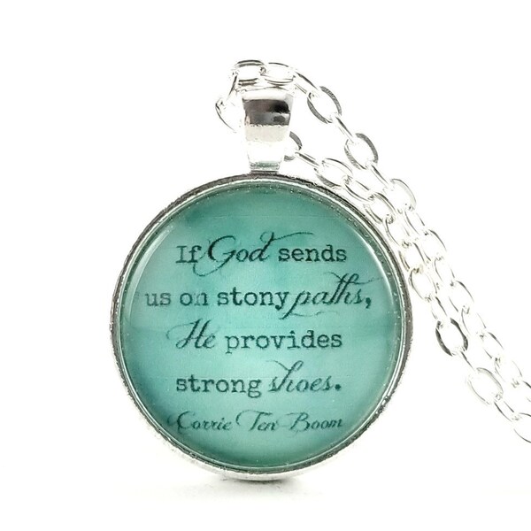 Corrie Ten Boom Quote Necklace, Personalized Gift, Encouraging Gift, Church Group Gift Ideas, Support Gift